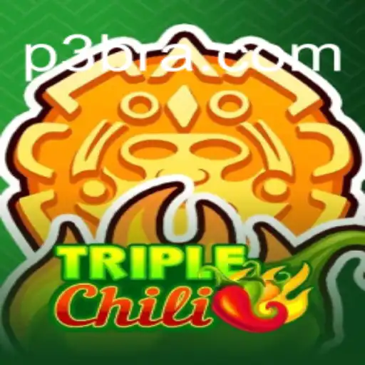 Exploring TripleChili: A Thrilling Experience on P3.game Platform