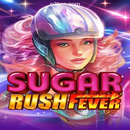 Exploring the Thrills of SugarRushFever on P3.game: Brazil's Leading Online Casino Platform